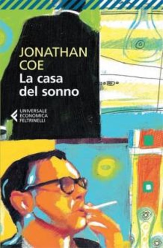 Coe,Jonathan. - La casa del sonno.