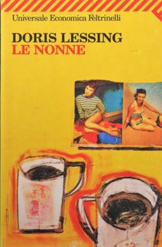 Lessing,Doris. - Le nonne.