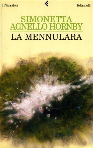 Agnello Hornby,Simonetta. - La mennulara.