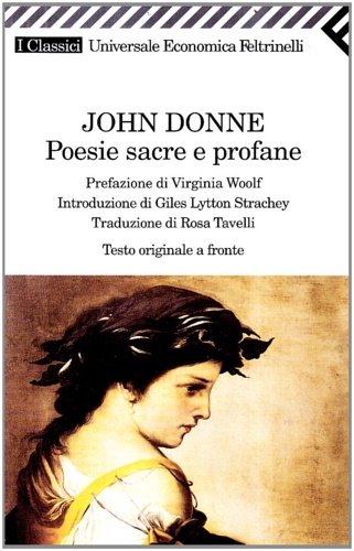 Donne,John. - Poesie sacre e profane.