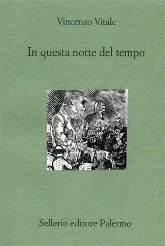 Vitale,Vincenzo. - In questa notte del tempo. Il socialista Enzo Paroli salv