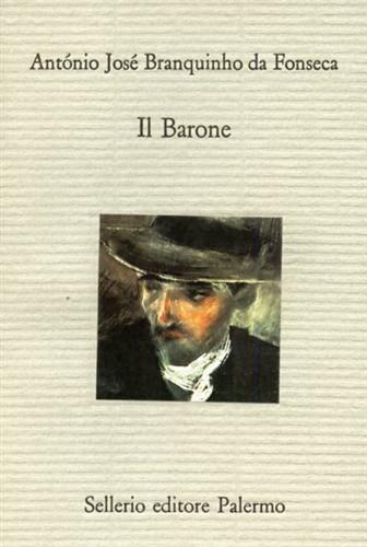 Branquinho da Fonseca,Antnio Jos. - Il Barone.