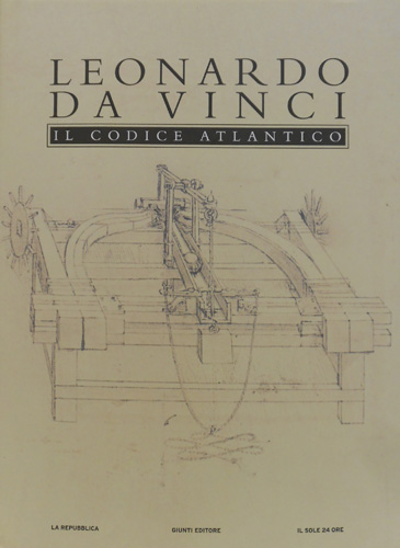 Leonardo da Vinci. - Il Codice Atlantico della Biblioteca Ambrosiana di Milano. vol.2: tavv.da 73 a 140.