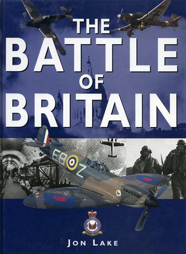 Lake,Jon. - The Battle of Britain.