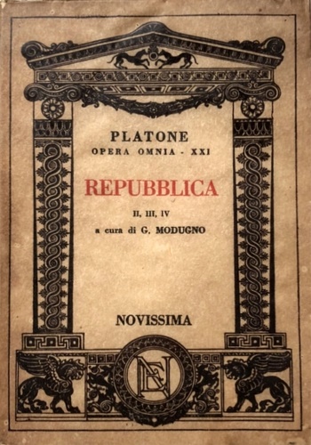 Platone. - Repubblica. Vol.II,III,IV.