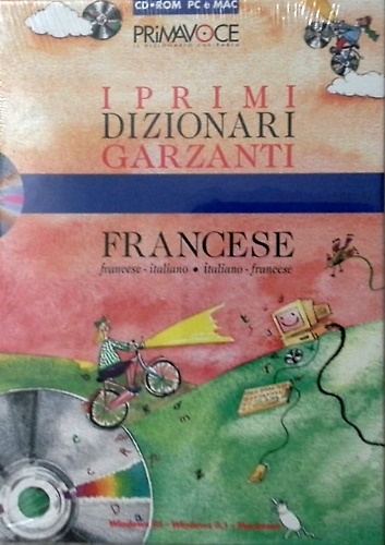 -- - Primavoce. I primi dizionari Garzanti francese. Francese-italiano, italiano-francese. CD-ROM.