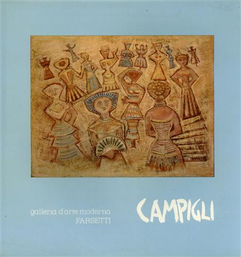Catalogo della Mostra: - Massimo Campigli.