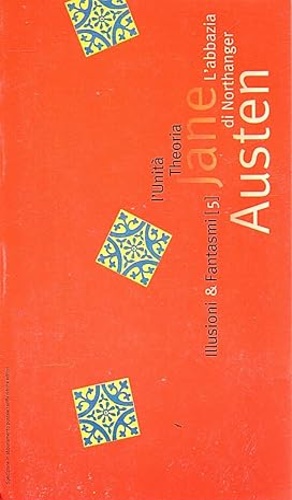Austen,Jane. - L'Abbazia di Northanger.