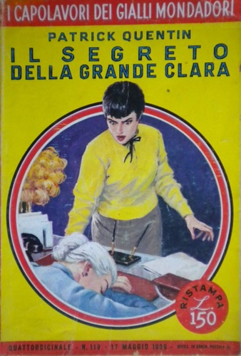 Quentin,Patrick. - Il segreto della grande Clara.