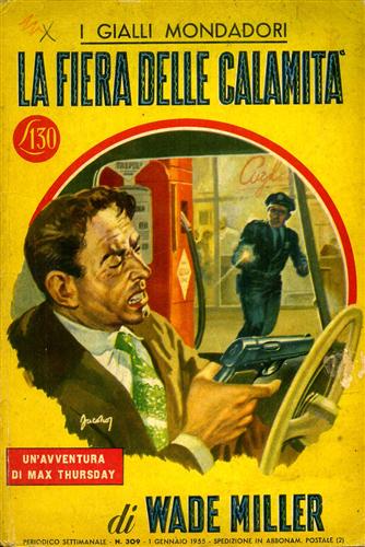 Miller,Wade. - La fiera delle calamit.
