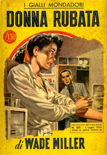 Miller,Wade. - Donna rubata.