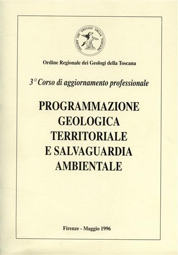 -- - Programmazione geologica territoriale e salvaguardia ambientale.