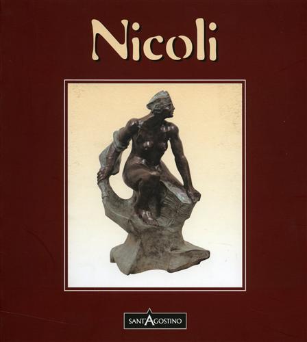 Catalogo della Mostra: - Nicoli. (Claudio Nicli).