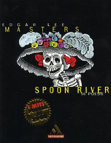 Masters,Edgar Lee. - Spoon River 56 poesie.