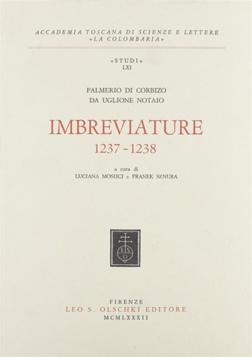 Palmerio di Corbizo da Uglione Notaio. - Imbreviature 1237-1238.
