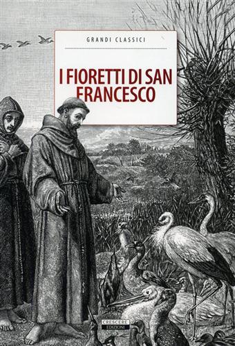 -- - I fioretti di San Francesco.