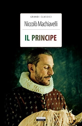 Machiavelli,Niccol. - Il principe.