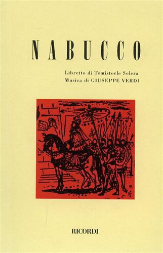 Solera,Temistocle.(Libretto di). - Nabucco.