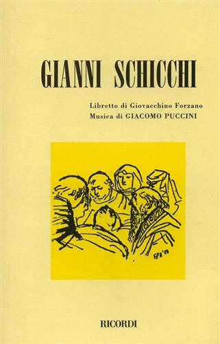 Forzano,Giovacchino. (Libretto di). - Gianni Schicchi.