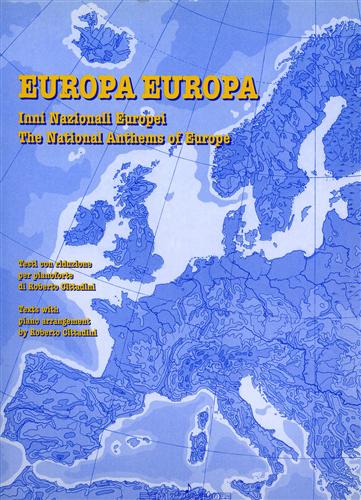 -- - Europa Europa. Inni nazionali europei. The national anthems of Europe.