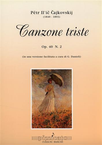 Tschaikowski Piotr Iljitsch (1840-1893). - Canzone triste. Op. 40 n.2.