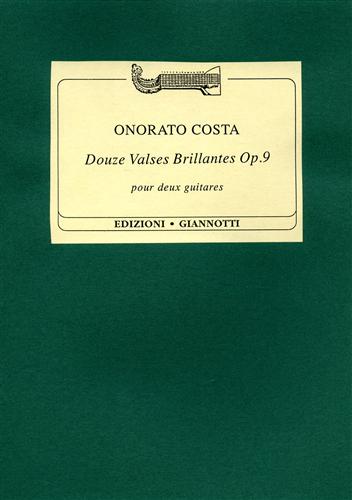 Costa,Onorato. - Douze Valses brillantes Op.9. Pour Deux Guitares.