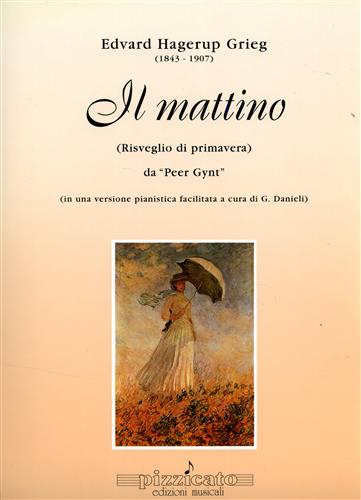 Grieg,Edvard Hagerup (1843-1907). - Il mattino. (risveglio di primavera ) da Peer Gynt.