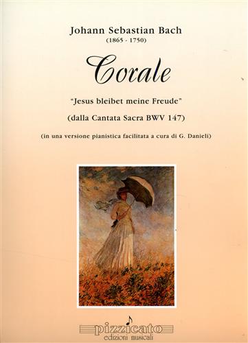 Bach,Johann Sebastian (1650-1750). - Corale. Jesus bleibet meine Freude (dalla Cantata Sacra BWV 147).