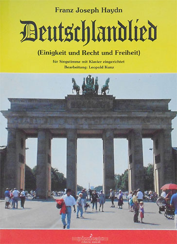 Haydn,Franz Joseph. - Deutschlandlied. (Einigkeit und Recht Freiheit). Fur Singstimme mit Klavier eigerichtet.