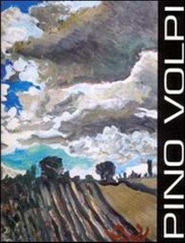 Carrera,Mauro. Dall'Acqua,Marzio. - Pino Volpi.