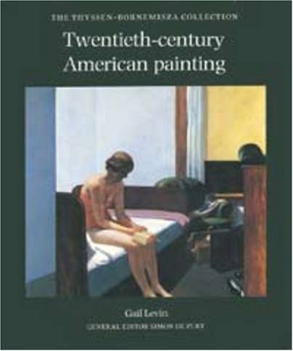 Levin,Gail. - Twentieth-century American painting.