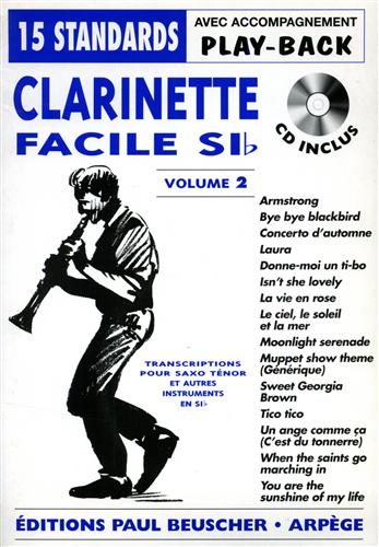 Thouvenin, Pascal (trascriptions). - Clarinette facile Si b. Vol 2. Content: Armstrong - Bye Bye B