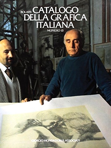 -- - Catalogo Bolaffi della grafica italiana N.13.