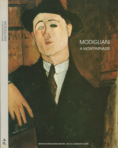 Catalogo della Mostra: - Modigliani a Montparnasse 1909-1920.