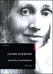 Maddamma,Manuela. - Anime estreme.