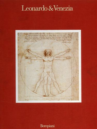Catalogo della Mostra: - Leonardo & Venezia.
