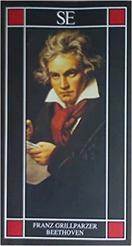 Grillparzer,Franz. - Beethoven.