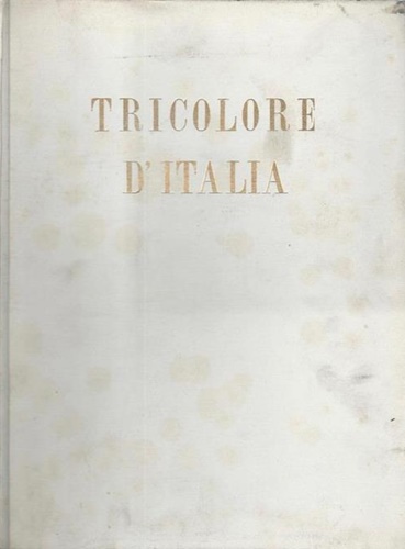 -- - Tricolore d'Italia.