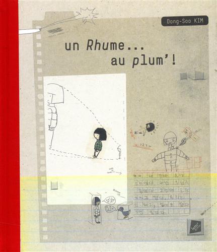 Dong-Soo,Kim. - Un Rhume...au plum' !