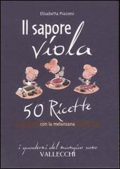 Piazzesi,Elisabetta. - Il sapore viola.