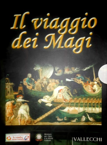 Mennini,Matteo (a cura di). - Il viaggio dei Magi. Con DVD-ROM.