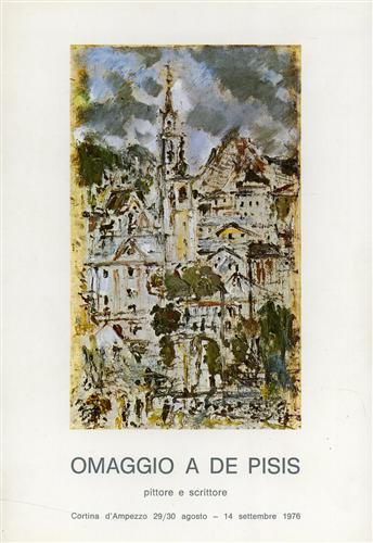 Catalogo della Mostra: - Omaggio a De Pisis pittore e scrittore.