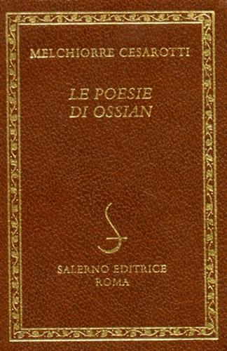 Cesarotti,Melchiorre. - Le poesie di Ossian.