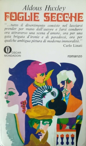 Huxley,Aldous. - Foglie secche.