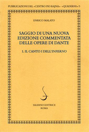 Malato,Enrico. - Saggio di una nuova edizione commentata delle opere di Dante vol.1. Il canto I dell'Inferno.