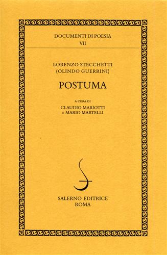 Stecchetti,Lorenzo. (Olindo Guerrini). - Postuma.