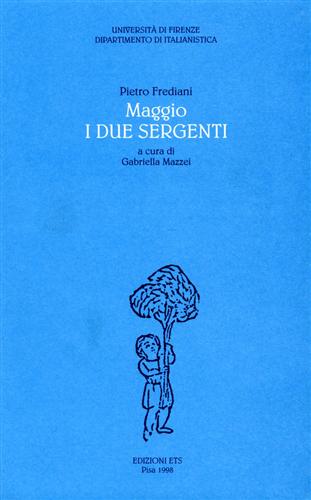 Frediani,Pietro. - Maggio. I due sergenti.