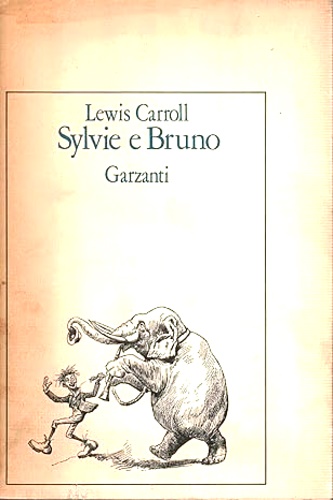 Carroll,Lewis (Lutwidge Dodgson,Charles). - Sylvie e Bruno.