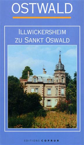 Pierrez,M. Maurer,G. Waldisberg,J.-M. Kauffmann,Ch. Sarg,B. - Ostwald. Illwickersheim zu Sankt Oswald.