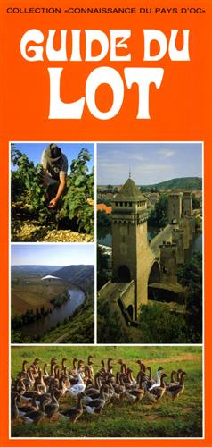 Lutaud,Genevive. Seraphin,Gilles. - Guide du Lot.